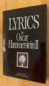 OSCAR HAMMERSTEIN II - LYRICS - 1ST ED - 1985 - INSCRIBED TO PEARL BAILEY. - Picture 1 of 10
