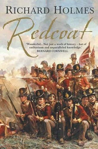 Redcoat: The British Soldier in the Age of Horse and Musket - Paperback - GOOD - Image 1 of 1