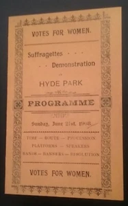 PROGRAMA DE DEMOSTRACIÓN SUFRAGISTA EN HYDE PARK JUNIO 21 1908, RECUERDO reproducción - Imagen 1 de 10