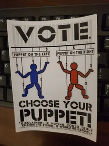 POLITICAL PUPPET STICKERS 4x6 Vinyl HD POLITICAL Atheist ⚛️ DUOPOLY 5 YR WARRANT - Picture 1 of 24