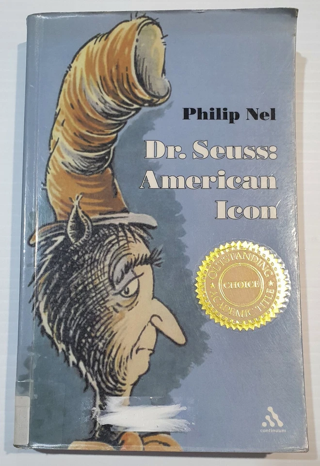 Dr. Seuss: American Icon by Philip Nel (Paperback, 2004) - Image 1 of 1