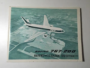 BOEING 767-200 REFERENCE GUIDE 1981 MANUFACTURERS GUIDE - Picture 1 of 3