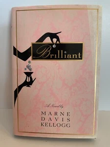 Signiert: Brilliant von Marne Davis Kellogg (1. Druck, Hardcover) - Bild 1 von 7