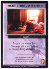 Babylon 5 CCG Shadows Promo Card Inconclusive Strike M/NM Mint/Near Mint