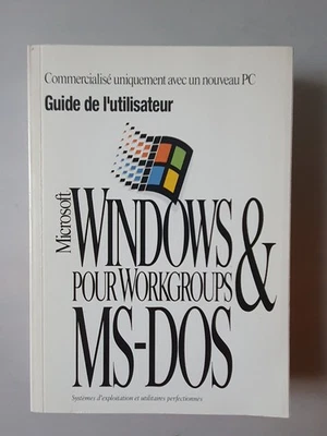 Microsoft WINDOWS & MS-DOS pour WORKSGROUPS - Guide de l'utilisateur - Photo 1/4