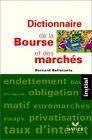 Dictionnaire de la bourse et des march&#233;s