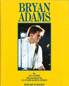 Bryan Adams Book 1986 Jay Goode Monarch Books Photos by Al Purdi and Rick Stern - Foto 1 di 2