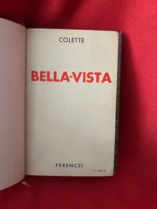 COLETTE (Sidonie-Gabrielle) - Bella-Vista. Paris, J. Ferenczi & Fils, 1937. - Picture 1 of 4