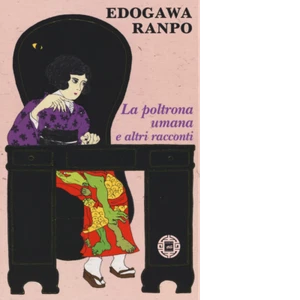 Libri Edogawa Ranpo - La poltrona umana e altri racconti - 2018 - Imagen 1 de 1