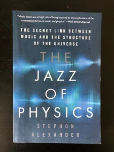 The Jazz of Physics The Secret Link Between Music and the Structure of Universe - Imagen 1 de 1