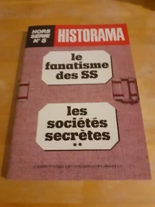 Le fanatisme des SS - Les sociétés secrètes 2 - Historama HS n°5 - Imagen 1 de 2