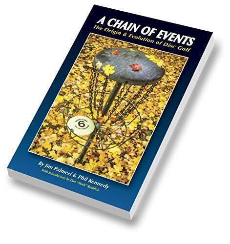 A CHAIN OF EVENTS - The Origin  Evolution of Disc Golf - Paperback - ACCEPTABLE