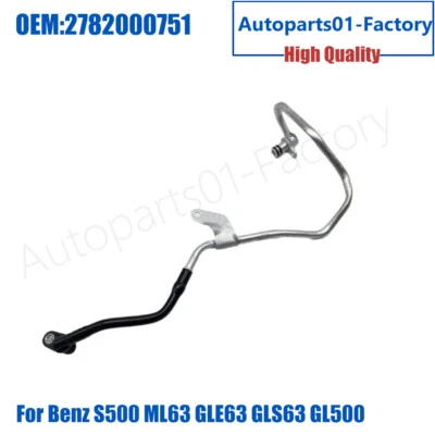Manguera de retorno de refrigerante turbocompresor 2782000751 para Mercedes Benz GLE63 GLS63 GL500 Foto 1 de 2