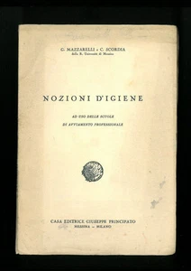 NOZIONI D'IGIENE MAZZARELLI SCORDIA PRINCIPATO 1934 - Imagen 1 de 1