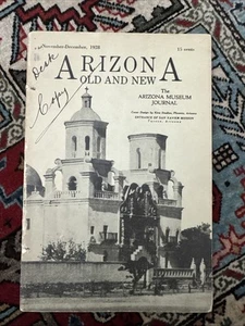 Arizona Old and New The Arizona Museum Journal Vol. I, No. 5 Nov-December 1928 - Imagen 1 de 17