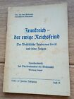 France The Eternal Enemy Of The Reich A Book Only For The Wehrmacht War Relic