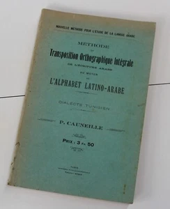 1913 signé P. CAUNEILLE "Transposition orthog. alphabet Latino-Arabe" Tunisien - Foto 1 di 3