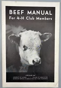 University of Illinois Circular No. 540 - Beef Manual For 4-H Club Members, 1942 - Picture 1 of 5