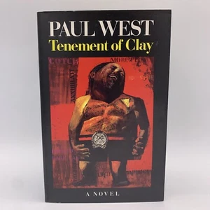 New Tenement of Clay Paperback Paul West Trade Paperback Book - Imagen 1 de 4