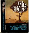 The Abyss / Marguerite Yourcenar ~ First Ed (Us) In Dj ~ Like New