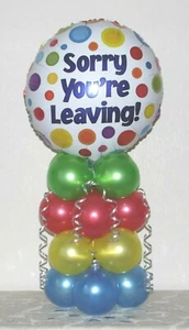 SORRY YOU'RE LEAVING - FOIL BALLOON DISPLAY -TABLE DECORATION - No Helium Needed - Picture 1 of 2