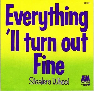 STEALERS WHEEL EVERYTHING'LL TURN OUT FINE / JOHNNY'S SONG FRENCH 45 PS 7" - Imagen 1 de 1
