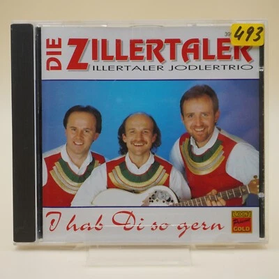 Die Zillertaler / Zillertaler Jodlertrio – I Hab Di So Gern | CD | sehr gut - Bild 1 von 2