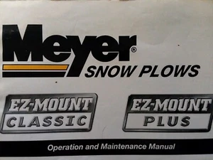 Meyer 2005 EZ-MOUNT CLASSIC & PLUS camion spazzaneve proprietario e manuale di installazione - Foto 1 di 2