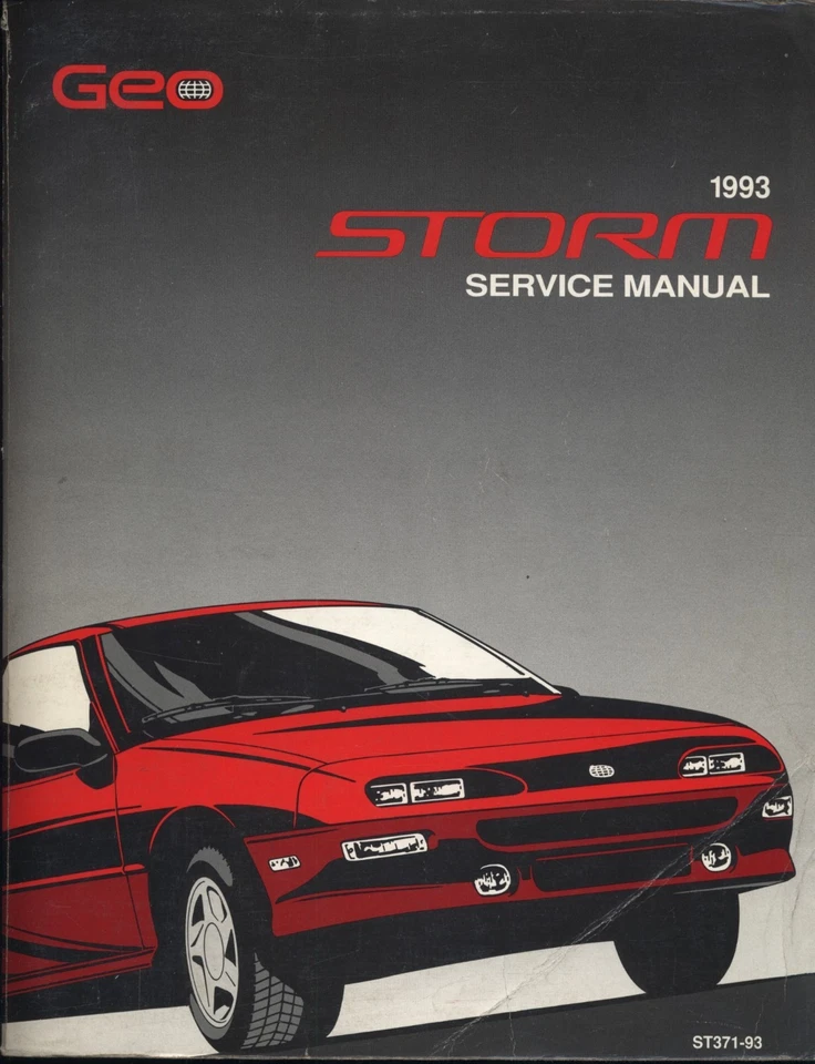GEO Storm 1993 ~ Manual de taller de reparación de fábrica original de GM ~ ST371-93 Foto 1 de 1