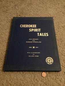 Vtg CHEROKEE SPIRIT TALES BY GREGORY&STRICKLAND SIGNED #203/1000 1st Edit. - Picture 1 of 12
