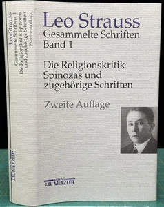 Leo Strauss / GESAMMELTE SCHRIFTEN BAND 1 DIE RELIGIONSKRITIK SPINOZAS UND 2001 - Imagen 1 de 1