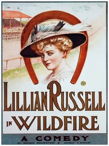 2579.Lillian Russell in Wildfire a comedy Poster.Home interior design art.Office - Picture 1 of 1