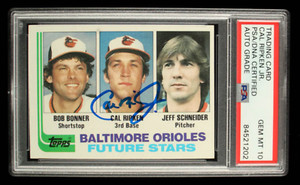 Cal Ripken Jr. Signed Bob Bonner / Cal Ripken / Jeff Schneider 1982 Topps #21 (P