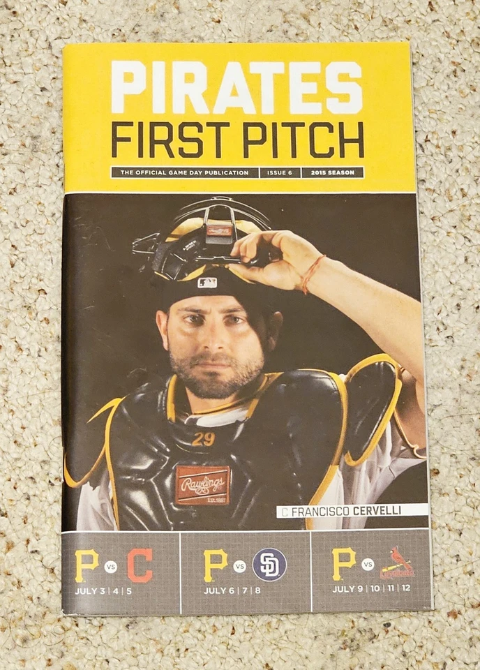 FRANCISCO CERVELLI~FIRST PITCH MAGAZINE 2015~PITTSBURGH PIRATES - Image 1 of 1