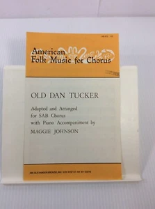Old Dan Tucker American Folk Music for Chorus Sheet Music Lot 2 Octavo FD7 2424 - Picture 1 of 6