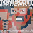 Tony Scott - That's How I'm Living / The Chief (Vinyl)