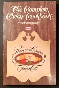 KRAFT 1971 THE COMPLETE CHEESE COOKBOOK ROMANCE CHEESES FROM KRAFT - Imagen 1 de 6