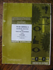 International & Hough Parts Catalog TD-20 Series C Crawler Tractor & Equip 1969 - Picture 1 of 6