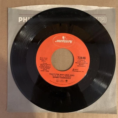 Johnny Rodriguez, 45 rpm, VG+, That The Way Love Goes, 73446 - Image 1 of 2