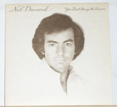 Neil Diamond - You Don't Bring Me Flowers - 1978 Vinyl LP Record Album Excellent - Image 1 of 2