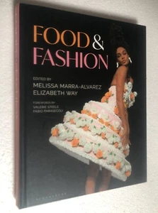 FOOD AND FASHION Book Elizabeth Way (2023, Hardcover) - Picture 1 of 6