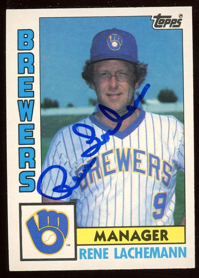 1984 Topps RENE LACHEMANN Signed Card autograph Auto BREWERS - Image 1 of 1