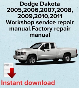 Dodge Dakota 2005,2006,2007,2008, 2009,2010,2011 manual de reparación de servicio de taller - Imagen 1 de 3