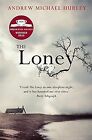 The Loney: Costa Winner 2015 De Hurley, Andrew Michael | Livre | État Bon