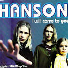 Hanson - I Will Come To You (CD)