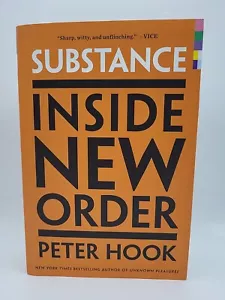 Substance: Inside New Order by Peter Hook 1980s Music New Wave Post-punk - Picture 1 of 17