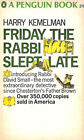 Friday the Rabbi Slept Late by Kemelman, Harry