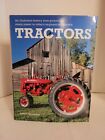 TRACTORS: AN ILLUSTRATED HISTORY FROM PIONEERING STEAM By Robert Moorhouse 