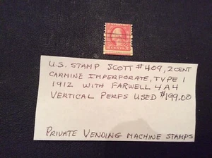 US STAMP SCOTT #409 with Farwell 4A4 Vertical Perfs. See Description. - Picture 1 of 3