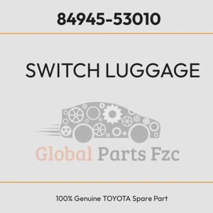 Toyota OEM SWITCH LUGGAGE 8494553010(84945-53010) - Picture 1 of 1